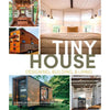 Tiny House; Designing, Building, Living