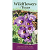 Wildflowers of Texas Quick Guide