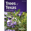 Trees of Texas Field Guide